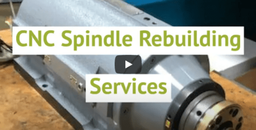 CNC SPINDLE REBUILD